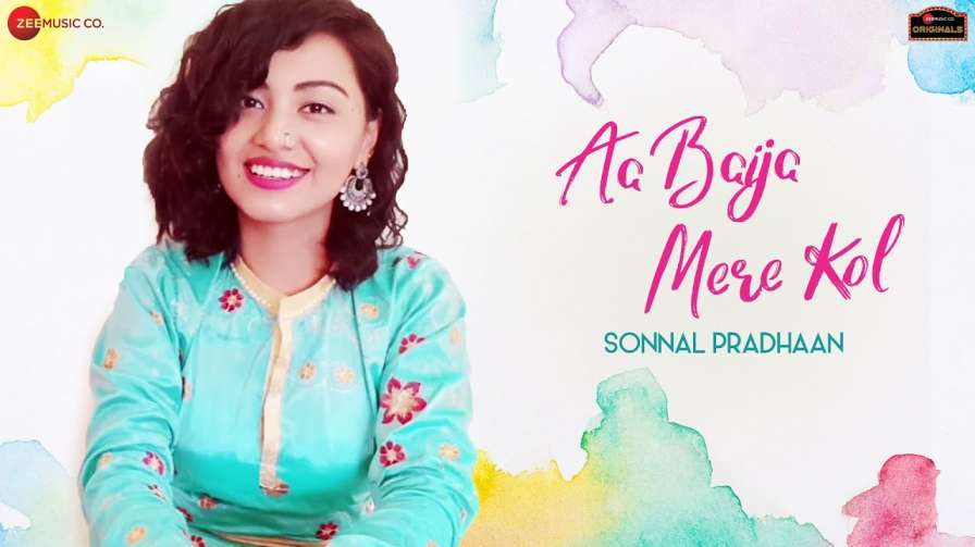 Aa Baija Mere Kol Lyrics – Sonnal Pradhaan