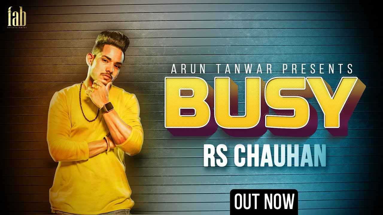 Busy Lyrics – RS Chauhan