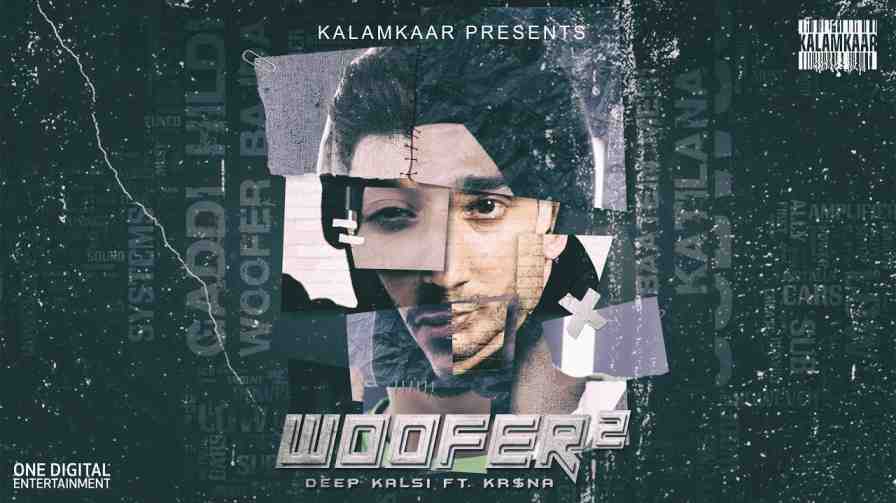 Woofer 2 Lyrics – Deep Kalsi Krna