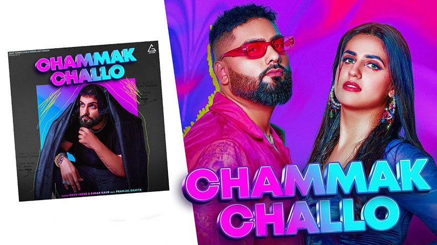 Chammak Challo Lyrics Navv Inder Simar Kaur