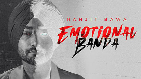 Emotional Banda Lyrics Ranjit Bawa