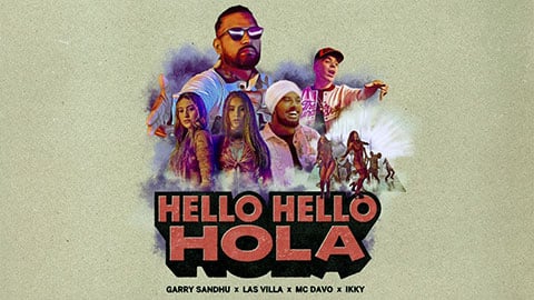 Hello Hello Hola Lyrics Garry Sandhu