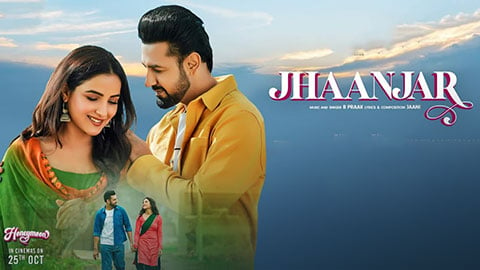 Jhanjar Lyrics Translation Honeymoon B Praak