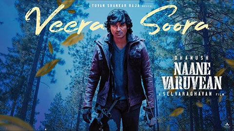 Veera Soora Lyrics Translation Naane Varuven